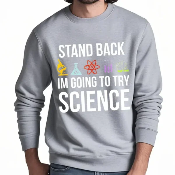 Bequemer grauer Pullover mit wissenschaftlichem Druck, der den Wunsch zeigt, Wissenschaft zu erforschen und zu lernen, perfekt für Wissenschaftsbegeisterte.